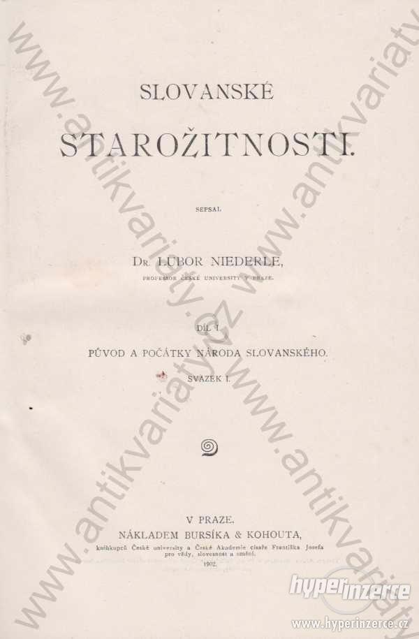 Díl I. Původ a počátky národa slovanského 1902 - foto 1