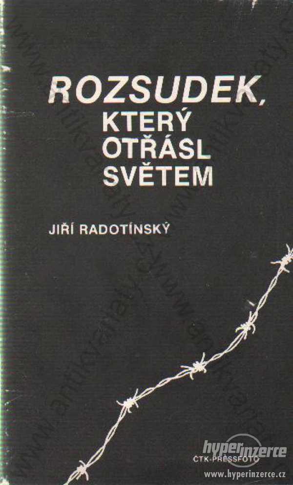 Rozsudek, který otřásl světem Jiří Radotínský 1990 - foto 1