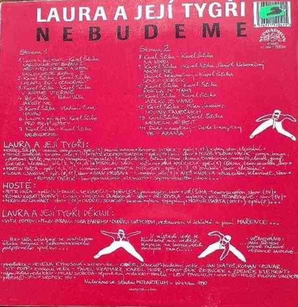 Laura A Její Tygři – Nebudeme  (LP) - foto 2