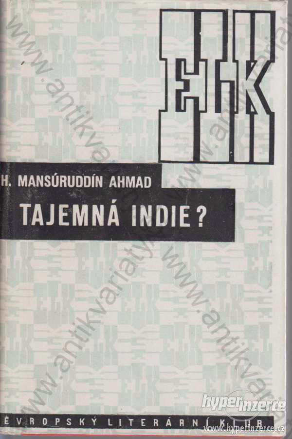 Tajemná Indie? H. Mansúruddín Ahmad 1941 - foto 1