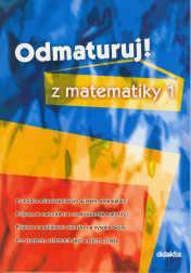 Odmaturuj z MATEMATIKY  1 a 3 díl - foto 1