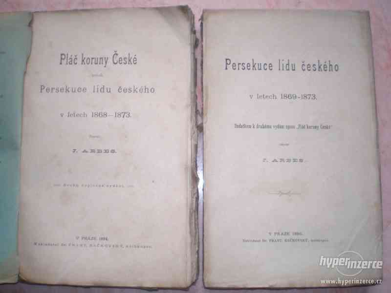 PLÁČ KORUNY ČESKÉ + PERSEKUCE LIDU ČESKÉHO 1894+1896 - ARBES - foto 1
