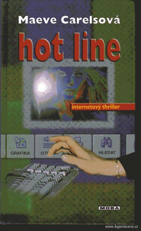 Hot Line  Maeve Carels - 1. vydání - 2002 -  Žáci gymnázia K - foto 1