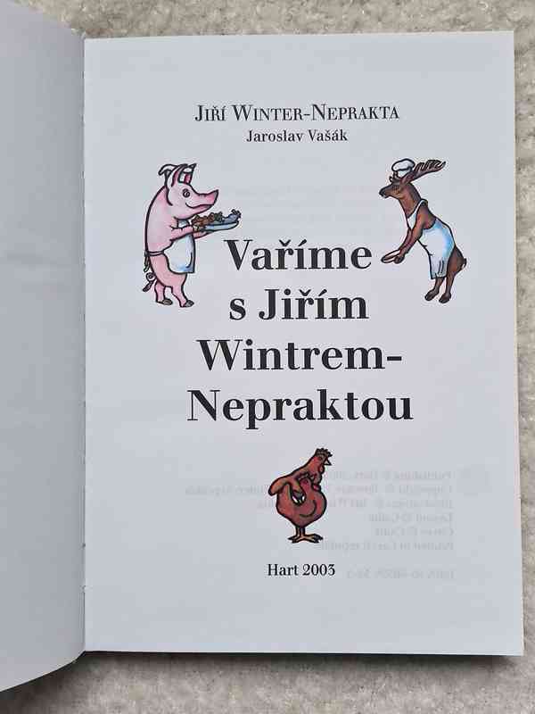 Vaříme s Jiřím Wintrem - Nepraktou (2005) - foto 2