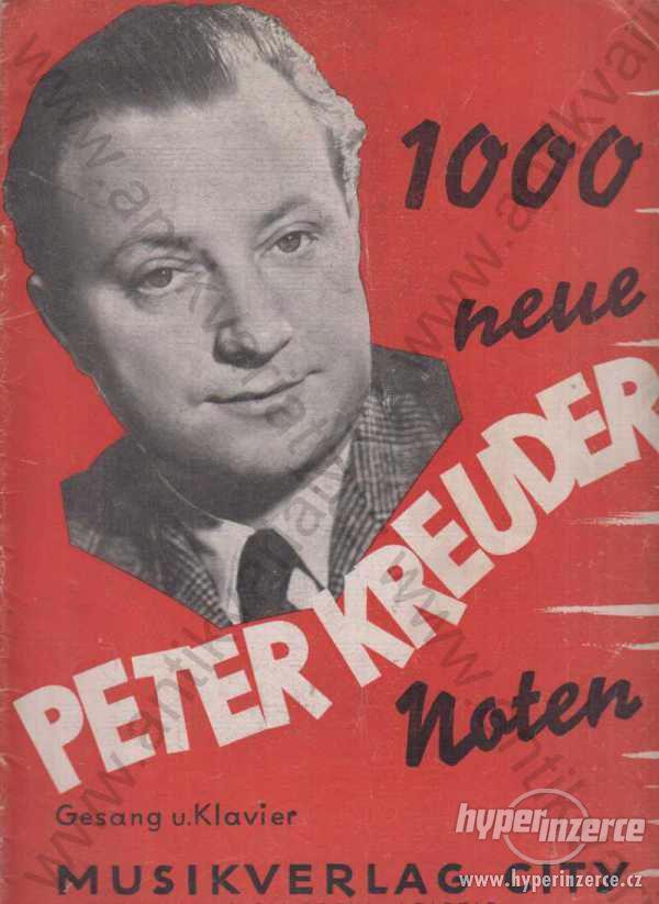 1000 neue Peter Kreuder Noten - foto 1