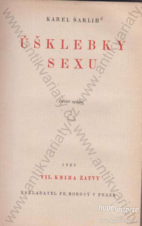 Úšklebky sexu Karel Šarlih 1925 - foto 1