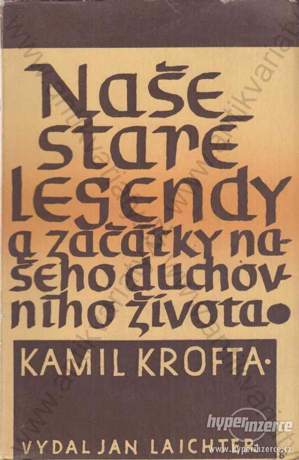 Naše staré legendy Kamil Krofta 1947 - foto 1