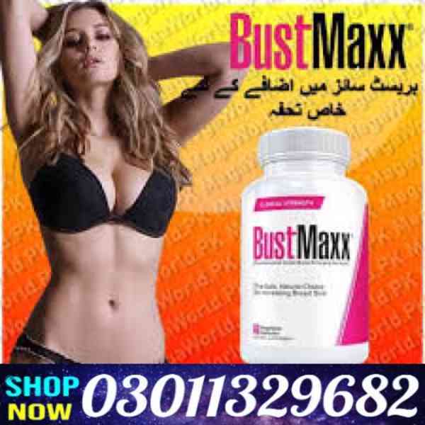 Bustmaxx Pills In Pakistan /03011329682/Online Shopping Toda - foto 1
