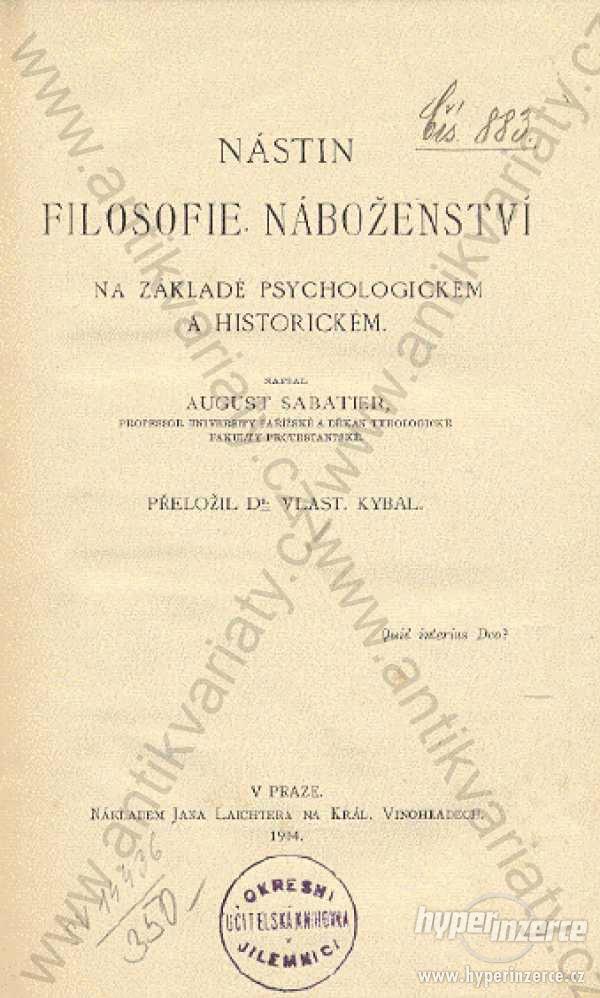 Nástin filosofie náboženství August Sabatier 1904 - foto 1