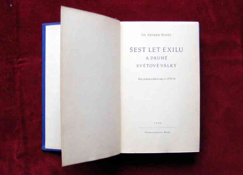 Eduard Beneš : Šest let exilu a Druhé světové války - foto 2