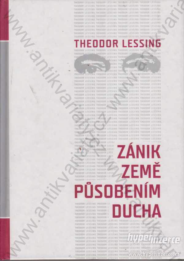 Zánik země působením ducha Theodor Lessing 2007 - foto 1