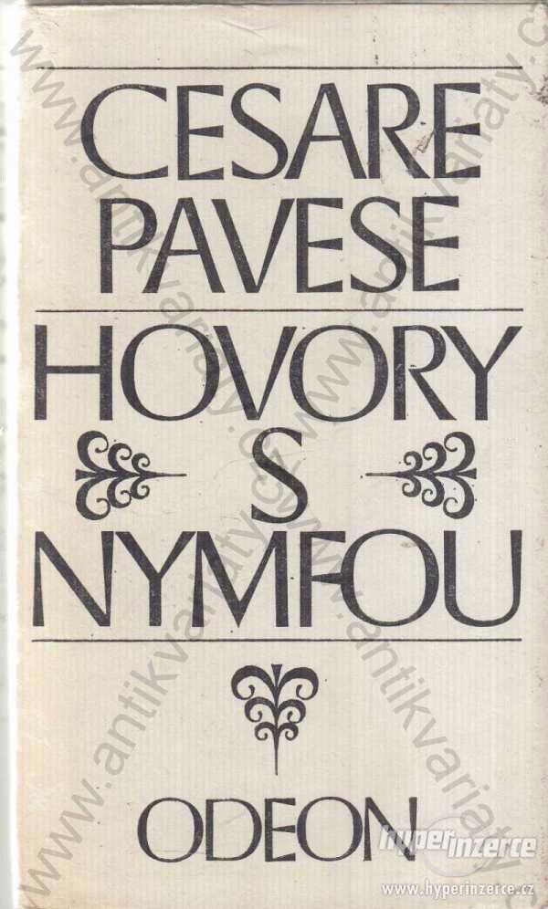 Hovory s nymfou Cesare Pavese Odeon, Praha 1981 - foto 1