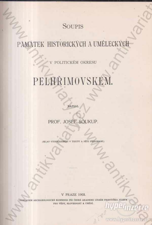 Soupis památek historických Pelhřimovském 1903 - foto 1