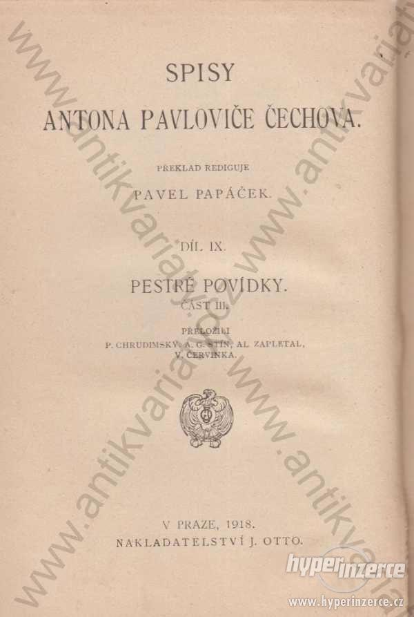 Spisy Antona Pavloviče Čechova 1918 J. Otto, Praha - foto 1