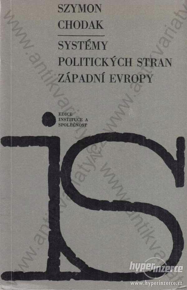 Systémy politických stran západní Evropy S. Chodak - foto 1