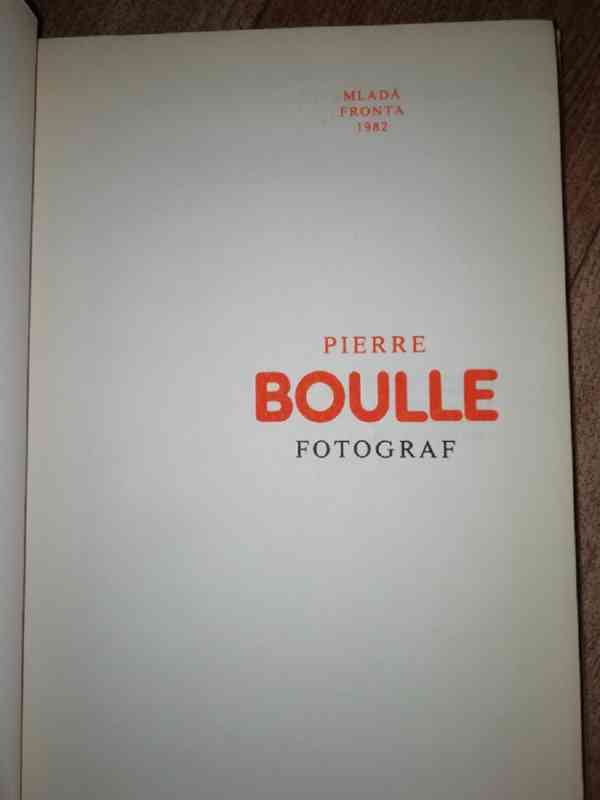 Fotograf - Pierre Boulle - vydáno 1982 - foto 2