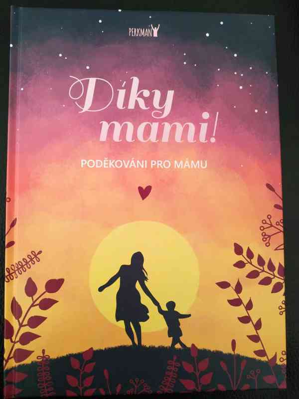 Díky mami! Poděkování pro mámu - foto 1