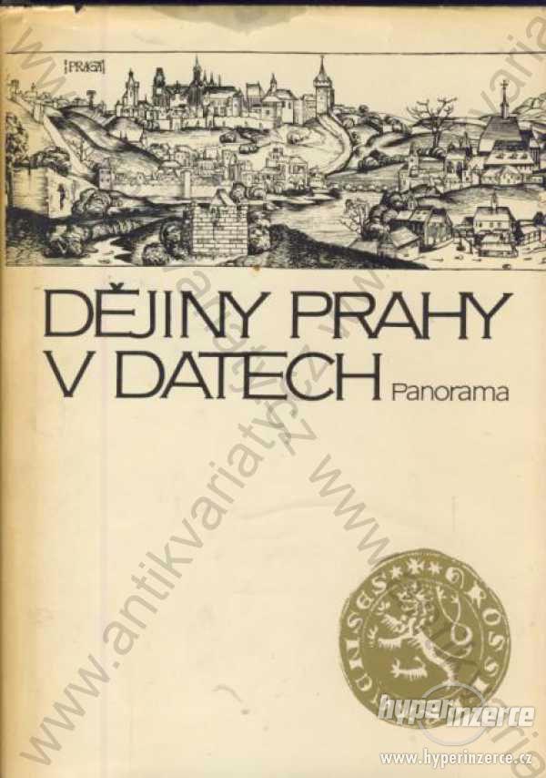 Dějiny Prahy v datech Zdeněk Míka a kolektiv 1989 - foto 1