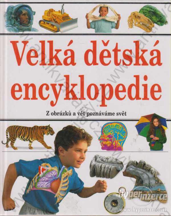 Velká dětská encyklopedie 2001 Ottovo nakl. - foto 1