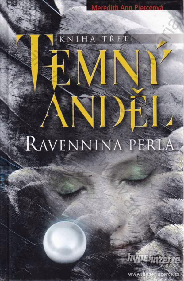 Temný anděl Kniha třetí: Ravennina perla - foto 1