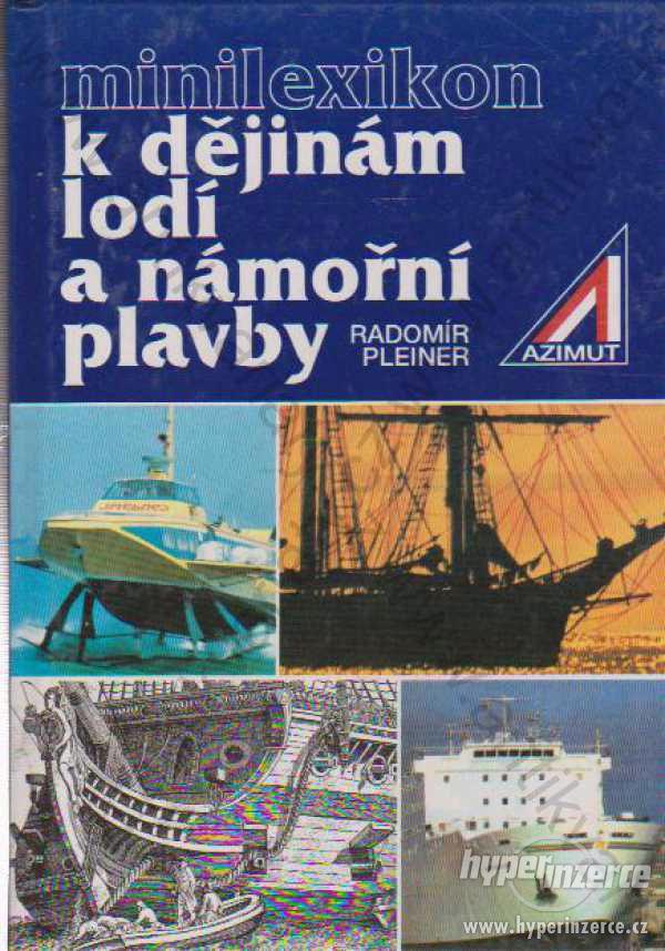 Minilexikon k dějinám lodí a námořní plavby 1994 - foto 1