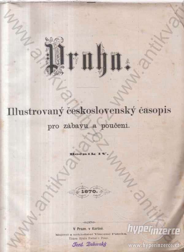 Praha Ročník IV. číslo 1. - 24. 1870 Illustrovaný - foto 1