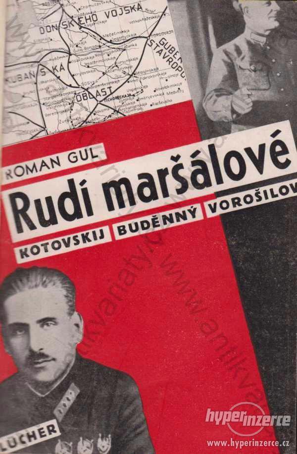 Rudí maršálové Roman Gul 1934 A. Neubert, Praha - foto 1