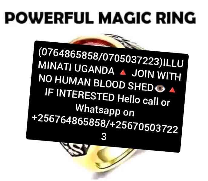 Illuminati agent in Kampala Uganda 0764865858/0705037223