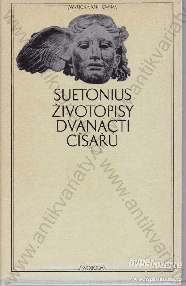 Suetonius životopisy dvanácti císařů 1974 Svoboda - foto 1