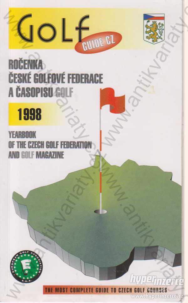 Ročenka č. golfové federace a časopisu Golf 1998 - foto 1