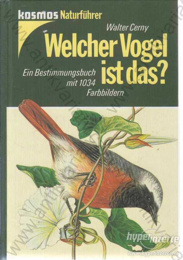 Welcher vogel ist das? Walter Cerny 1996 - foto 1