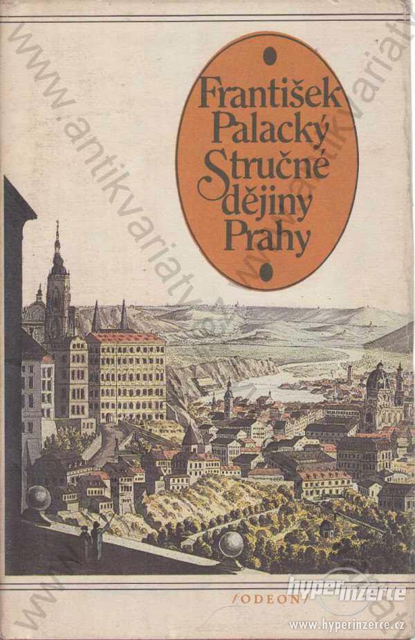 Stručné dějiny Prahy  František Palacký - foto 1