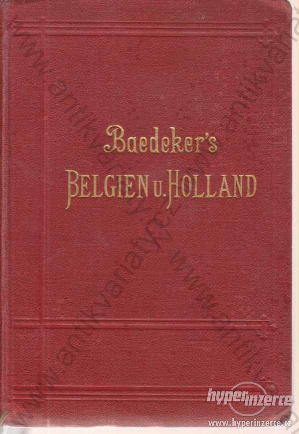 Baedeker´s Belgium und Holland Karl Baedeker  1904 - foto 1
