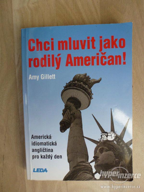 Amy Gillett:Chci mluvit jako rodilý Američan - foto 1