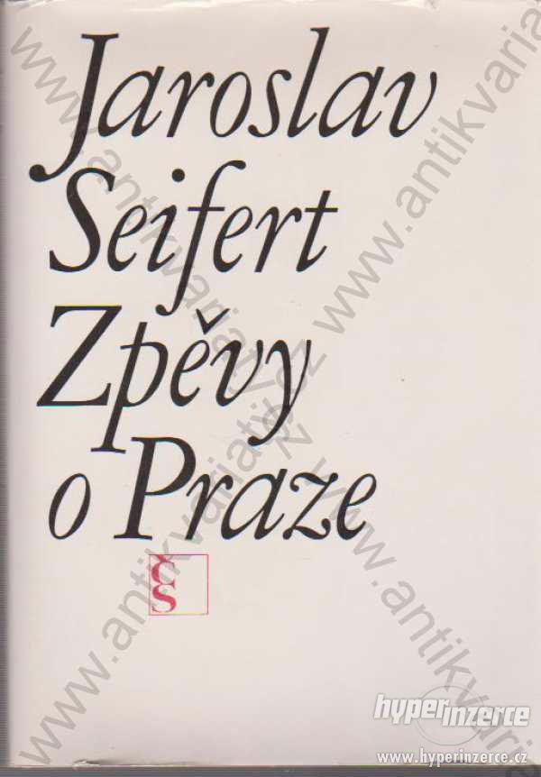 Zpěvy o Praze Jaroslav Seifert Jan Zrzavý 1968 - foto 1