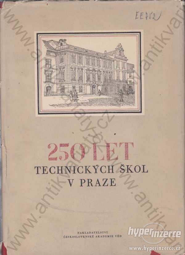 250 let technických škol v Praze 1956 - foto 1