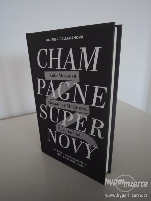 Champagne Supernovy: Marc Jacobs, Alexander McQueen, Kate Mo - foto 3