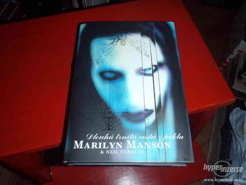 Dlouhá trnitá cesta z pekla - Neil Strauss, Marilyn Manson - foto 1