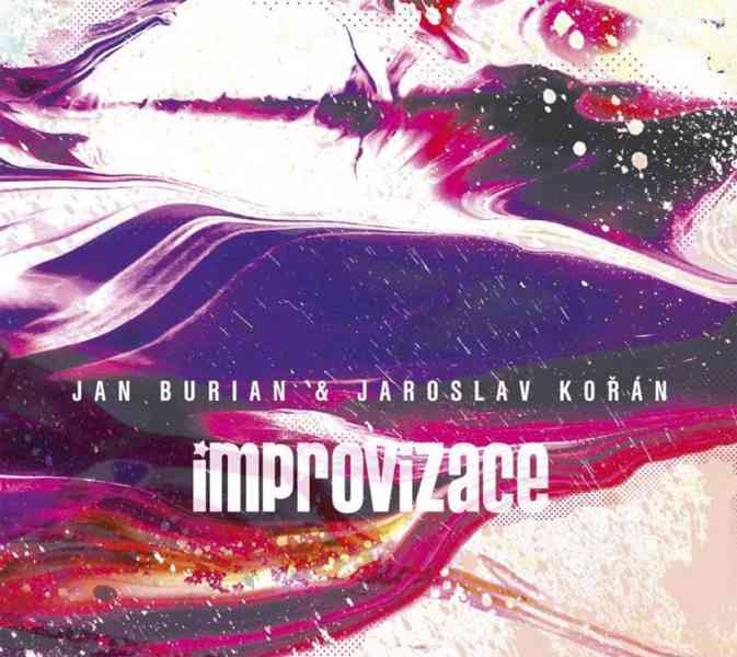 Jan Burian & Jaroslav Kořán – Improvizace   (CD) - foto 1