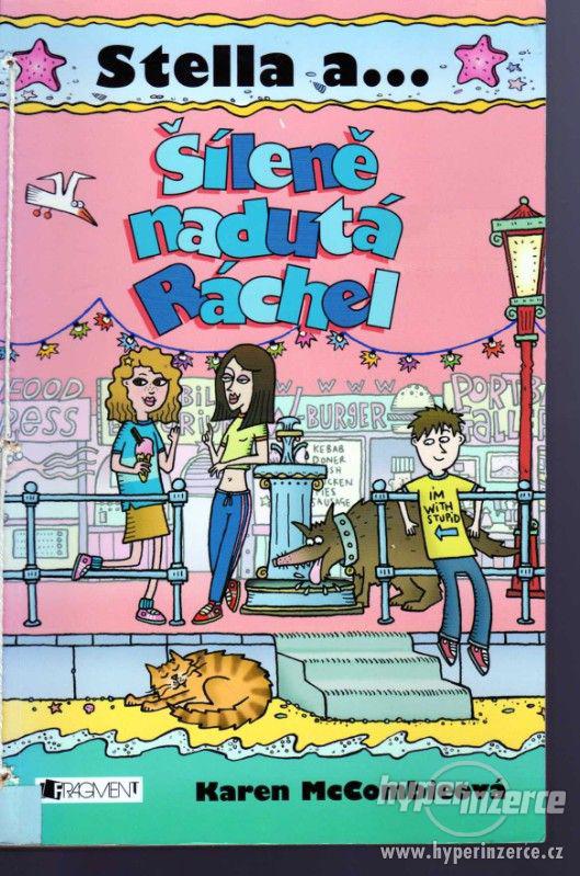 Šíleně nadutá Ráchel Karen 2006 1.vydání bazar