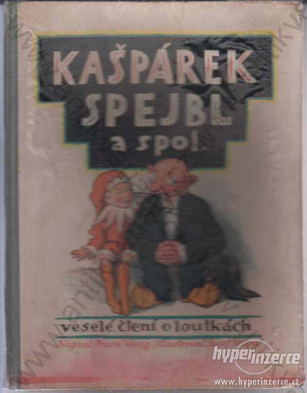 Kašpárek, Spejbl a spol. Wenig Skupa Šeba, Praha - foto 1