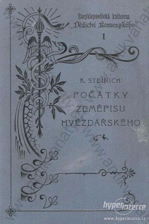 Počátky zeměpisu hvězdářského K. Steinich 1900 - foto 1