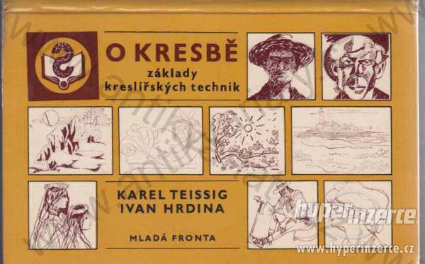 O kresbě Karel Teissig, Ivan Hrdina  1982 - foto 1