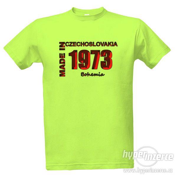 Tričko s potiskem Narozen v Československu 1973 - foto 1