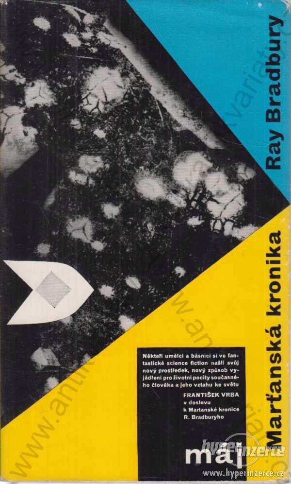 Marťanská kronika Ray Bradbury 1963 Mladá fronta - foto 1