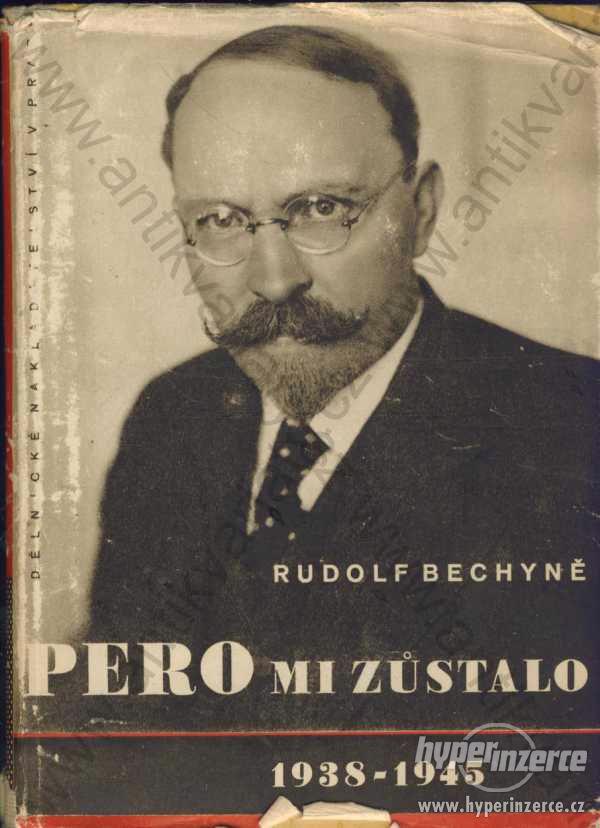 Pero mi zůstalo Rudolf Bechyně 1947 - foto 1