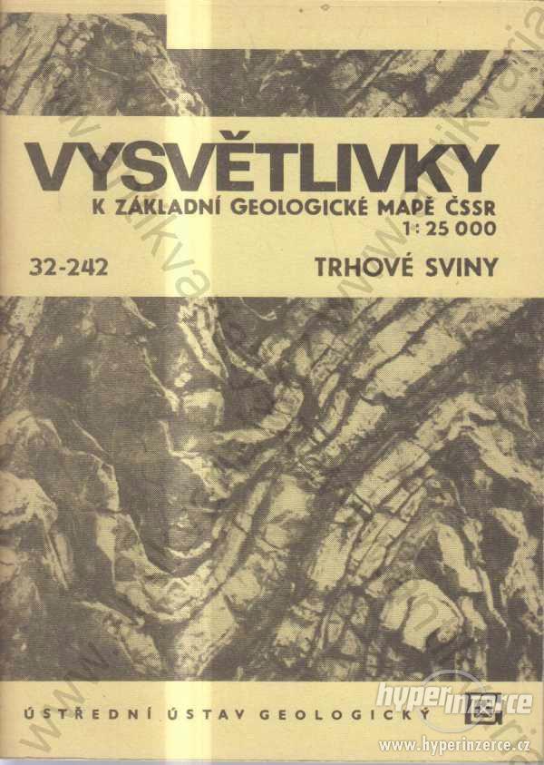 Vysvětlivky k zákl. geol. mapě ČSSR- Trhové Sviny - foto 1