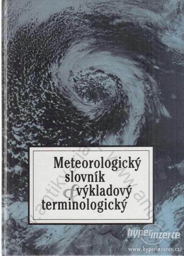 Meteorologický slovník výkladový a terminologický - foto 1
