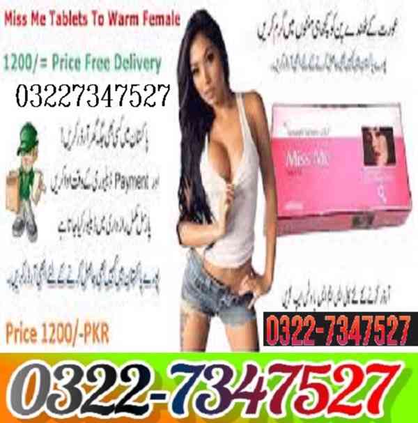 Miss me tablets in pakistan = 03227347527