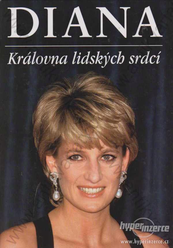 Diana královna lidských srdcí Michael O´Mara 1997 - foto 1